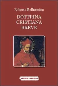 Dottrina cristiana breve. Passi scelti Sconto