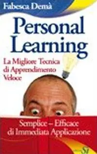 Offerta Speciale Personal Learning. La migliore tecnica di apprendimento veloce