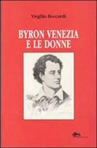 Prezzo Di Fabbrica Byron Venezia e le donne