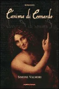 L‘ anima di Leonardo Non Perdere