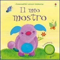 Popolare Il mio mostro. Ediz. illustrata