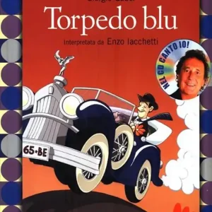Torpedo blu. Ediz. illustrata. Con CD Audio Affare