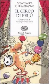 Offerta Del Giorno Il circo di Pelú