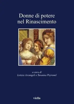 Donne di potere nel Rinascimento Offerta Speciale