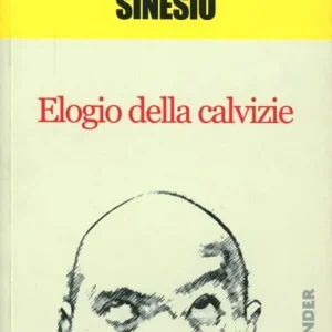 Offerta Lampo Elogio della calvizie