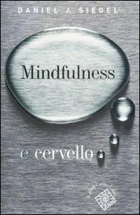 Must-Have Mindfulness e cervello