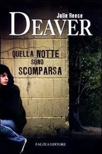 Quella notte sono scomparsa A Buon Prezzo