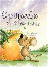 Sgranocchio e la strega contadina Compra Oggi Stesso