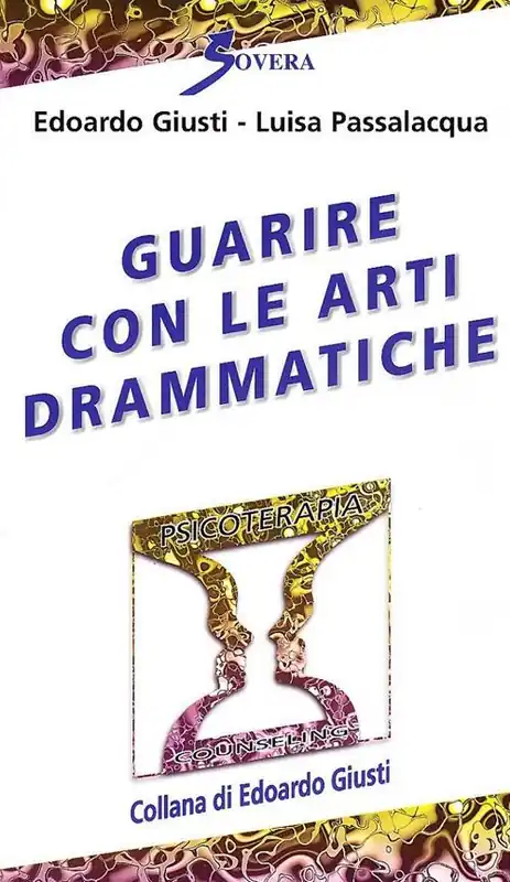 Bestseller Guarire con le arti drammatiche