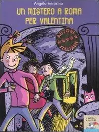 Offerta Lampo Un mistero a Roma per Valentina