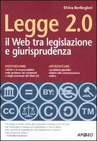Vendita Finale Legge 2.0. Il Web tra legislazione e giurisprudenza
