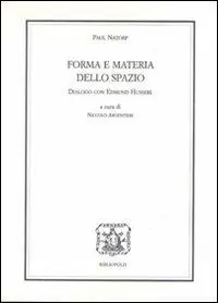 Affare Forme e materia dello spazio. Dialogo con Edmund Husserl
