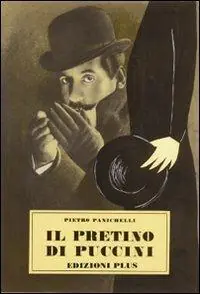 Quantità Limitata Il pretino di Puccini (rist. anast. Pisa, 1964)
