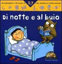 Di notte e al buio Non Perdere