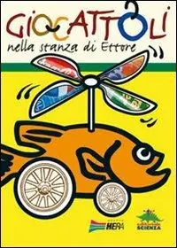 Ultima Occasione Giocattoli. Nella stanza di Ettore
