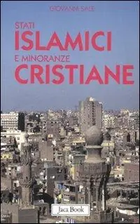 Stati islamici e minoranze cristiane Occasione