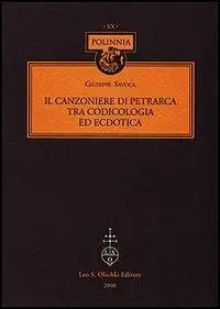 Più Venduto Il Canzoniere di Petrarca tra codicologia ed ecdotica