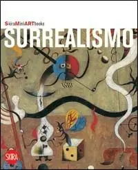 Prezzo Di Fabbrica Surrealismo. Ediz. illustrata