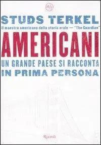 Professionale Americani. Un grande paese si racconta in prima persona