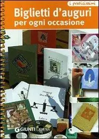 Sconto Biglietti d‘auguri per ogni occasione. Ediz. illustrata