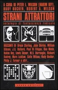 Solo Oggi Strani attrattori. Antologia di fantascienza radicale