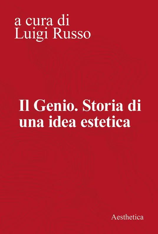 Sconto Il genio. Storia di una idea estetica