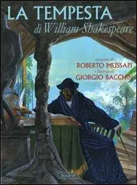 Sconto La tempesta di William Shakespeare. Ediz. illustrata
