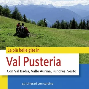 Le più belle gite di Val Pusteria Promo Stagionale
