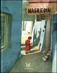 Nasredin. Ediz. illustrata Miglior Prezzo
