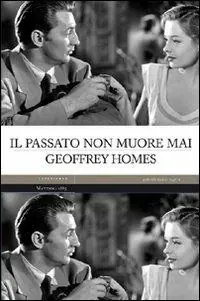 Ultima Occasione Il passato non muore mai