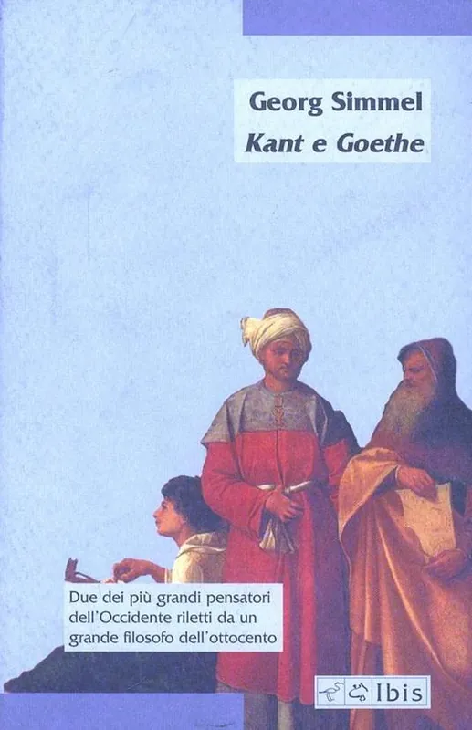 Kant e Goethe Solo Oggi