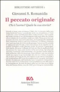 Promo Stagionale Il peccato originale. Chi è l‘uomo? Quale la sua storia?