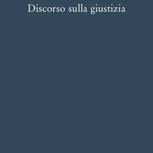 Discorso sulla giustizia Compra Oggi Stesso