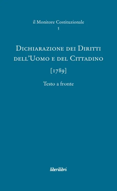 Dichiarazione dei diritti dell‘uomo e del cittadino (1789) Consegna Rapida