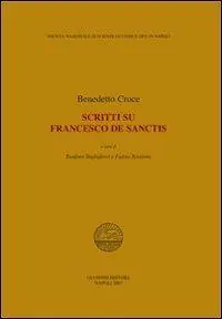 Scritti su Francesco De Sanctis Compra Online