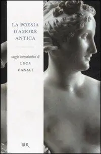 La poesia d‘amore antica Compra Adesso
