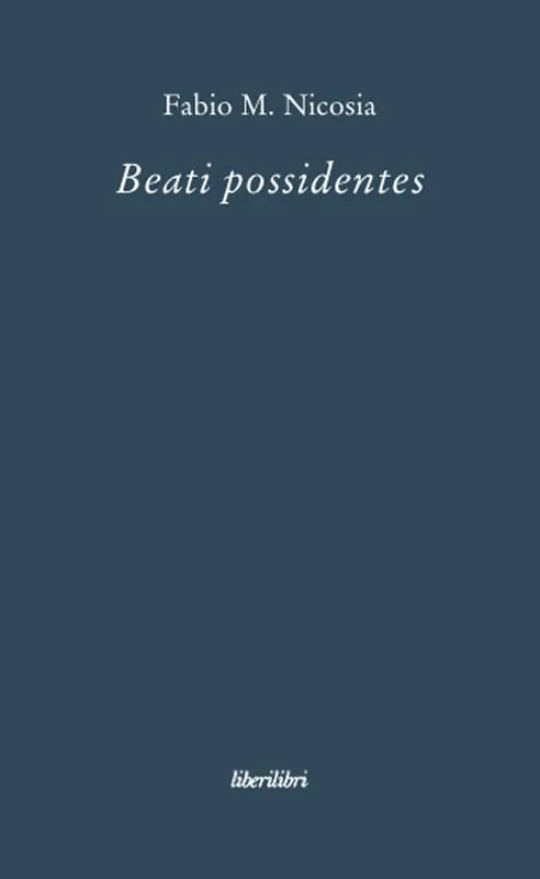 Beati possidentes Novità