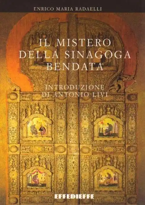 Il mistero della sinagoga bendata Saldi