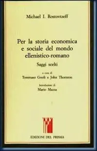 Super Prezzo Per la storia economica e sociale del mondo ellenistico-romano. Saggi scelti