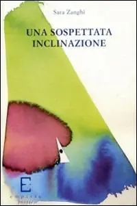 Una sospettata inclinazione Novità