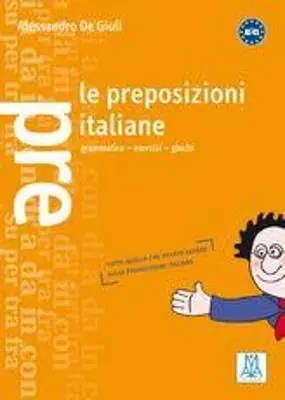 Di Tendenza Le preposizioni italiane