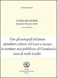 I faticati giorni. Quaderno veronese 1942 Nuovo Arrivo