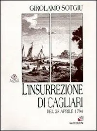L‘ insurrezione di Cagliari del 28 aprile 1794 Professionale
