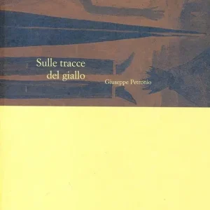 Sulle tracce del giallo Compra Adesso