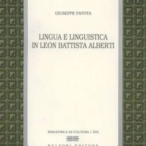 Ultime Pezzi Lingua e linguistica in Leon Battista Alberti