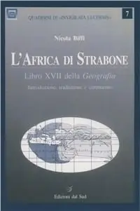L‘ Africa di Strabone. Libro 17° della Geografia. Testo italiano e latino Must-Have
