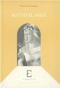 Sotto il sole Compra Oggi Stesso