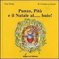 Professionale Punzo, Pitò e il Natale al... buio!