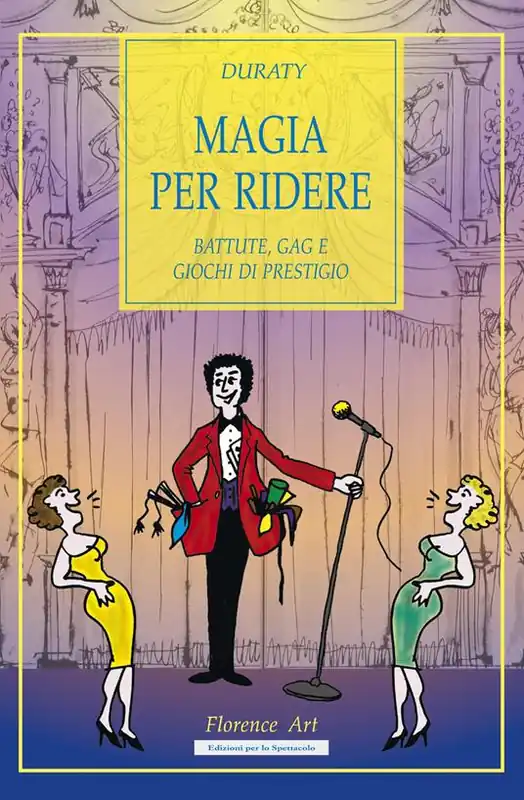 Reso Gratuito Magia per ridere. Battute, gag e giochi di prestigio