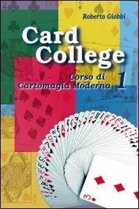 Super Prezzo Card college. Corso di cartomagia moderna. Vol. 1